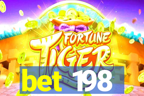 bet 198